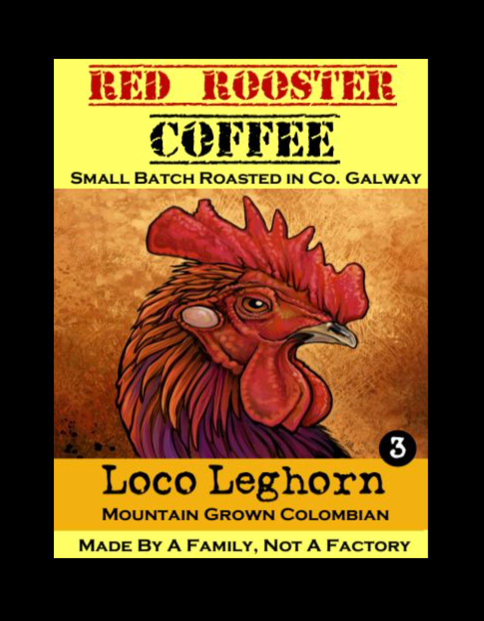 Loco Leghorn, ground coffee #3